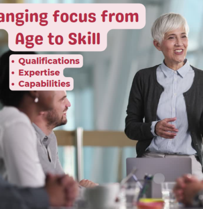 Flip the Lid on Ageism and the benefits of changing focus from Age to Skill