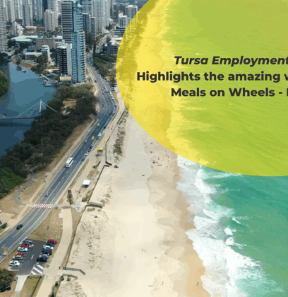 image from above of broadbeach showing the beach, ocean, hi-risers and the text Tursa Employment & training highlights the amazing work delivered by meals on wheels Broadbeach