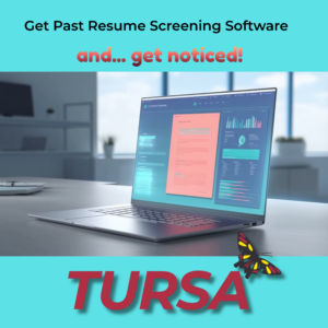 laptop sitting on desk scanning data with the tursa log and the works get past resume screening software and get noticed